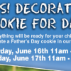 Decorate a Cookie for Dad at Lowes Foods 6/16-6/17