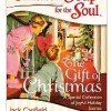 Chicken Soup for the Soul: The Gift of Christmas | Get in the Holiday Spirit and enter to WIN a copy!
