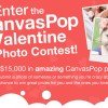 CanvasPop Valentine’s Day Contest: Win up to $500 in Products
