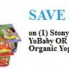 Stonyfield YoBaby, YoToddler and YoKids coupons!