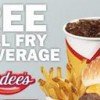 FREE Small Fry and Drink from Hardee’s