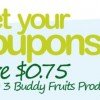 HOT!  $.75/3 Buddy Fruits Printable Coupon