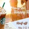Half Priced Frappucinos at Starbucks thru 5/12
