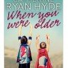 FREE Kindle Book: When You Were Older