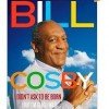 I Didn’t Ask To Be Born (But I’m Glad I Was) by Bill Cosby | Hardcover Edition just $5.79 (save 74%)