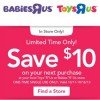 HOT!  $10/$10 Toys R Us or Babies R Us Purchase (expires 10/16)