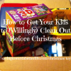 How to Get Your Kids to (Willingly) Clean Out their Toys Before Christmas
