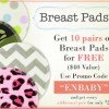 HOT!  10 FREE Designer Nursing Pads ($35 value)
