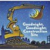 Children’s Book: Goodnight, Goodnight, Construction Site $7.64