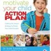 Motivate Your Child Action Plan Book Review #HeartParenting