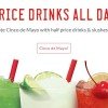 Sonic: 1/2 Price Drinks all day on Cinco de Mayo