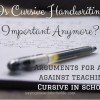 Is Cursive Handwriting Important Anymore?