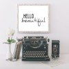 FREE “Hello Beautiful” Printable