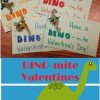 “DINO”-mite Dinosaur Valentines (with printable tags)