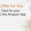 Amazon: FREE $5 Gift Card for using the Amazon App