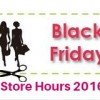 Black Friday 2016 Store Hours