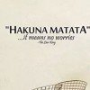 “Hakuna Matata” Wall Quote Sticker $2.25 SHIPPED