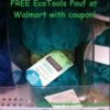 Walmart: FREE EcoTools Bath Pouf after coupon