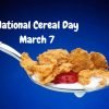 Cereal Coupons for National Cereal Day March 7th