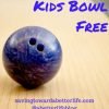 🎳 Kids Bowl Free 2026 Details