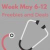Nurses Week Deals, Freebies and Savings 2022 | May 6-12