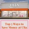 Top 5 Ways to Save at Ulta Beauty