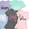 Cents of Style: BE Series Tees (Be Happy, Be Kind, Be True) 2/$25 + FREE Shipping