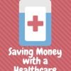 Can You Really Save Money with a Healthcare Savings Card?