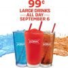 Sonic: Large Drinks just $.99 All Day on 9/6
