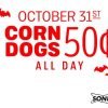 Sonic $.50 Corn Dogs on Halloween 10/31/19