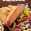Copycat Subway Italian BMT Sandwich