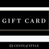Cents of Style Gift Card | Purchase today and get a BONUS Gift Card for yourself!