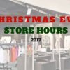 Christmas Eve 2017 Store Hours