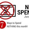 7 Ways to Spend NOTHING this month | It’s NO SPEND JANUARY