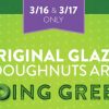Krispy Kreme Going GREEN March 16th-17th