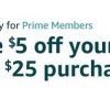 Amazon Prime: $5 off $25 purchase (expires 7/23)