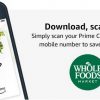 Amazon Prime Members save at Whole Foods!