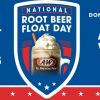 National Root Beer Float Day Deals on August 6, 2018