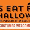 Kids Eat FREE at Joe’s Crab Shack (with coupon) on Halloween!  Costumes welcome but not required.