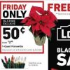 Poinsettias: $.99 at Home Depot and $.50 at Lowe’s on Black Friday.