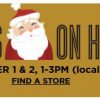 SANTA appearing at Kohl’s Stores December 1st & 2nd | Free FAO Schwarz gift while supplies last!
