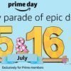 Amazon Prime Day July 15 & 16 | 48 Hours of Deals Bigger than Black Friday