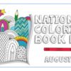 National Coloring Book Day – August 2, 2023 | FREE Coloring Page Downloads