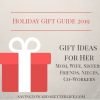 Gifts for Her | Holiday Gift Guide 2019