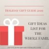 Gifts for the Whole Family | Holiday Gift Guide 2019