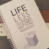 BOOK GIVEAWAY! Life Less Cluttered | For the Woman Overwhelmed with the Stuff in Her Home