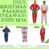 GIVEAWAY! Winners Choice of Ugly Christmas Pajamas!  Ends 12/14!