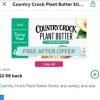 Walmart: FREE Country Crock Plant Butter using Ibotta (expires 3/15!)