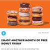 Dunkin’ Donuts: Free Doughnut Friday every Friday in April for Perks Members