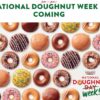 National Doughnut WEEK at Krispy Kreme STARTS NOW! | FREE Doughnuts June 1st-5th